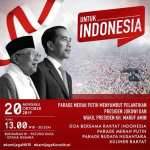 Parade Merah Putih Sambut Pelantikan Presiden Terpilih Jokowi-Ma`ruf Amin