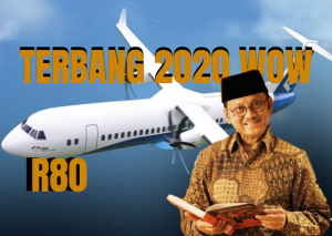 Pemerintah Hapus Pesawat R80 dari PSN, Mimpi BJ Habibie Berakhir?