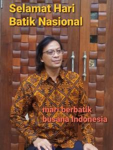 Kelik Wirawan: Selamat Hari Batik, Ayo Kenakan Batik Busana Indonesia!