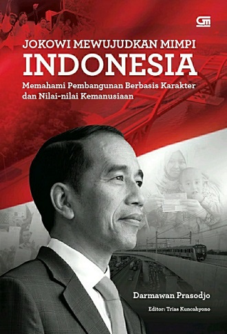 Resensi Buku: Membaca Jokowi Mewujudkan Mimpi Indonesia