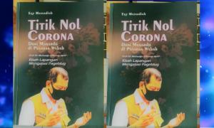 Resensi Buku: Titik Nol Corona, Doni Monardo di Pusaran Wabah