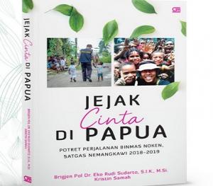 Jejak Cinta di Papua: Katakan Tanpa Kata-Kata