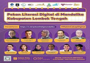 Pekan Literasi Digital Mandalika: Pemerintah Kampanyekan Lawan Hoax serta Tingkatkan Skill Pemasaran Online bagi UMKM
