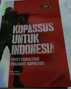Prajurit Kopassus dalam `Kopassus Untuk Indonesia`