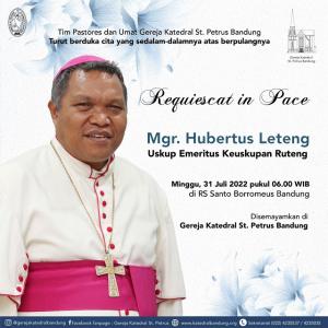 Uskup Emeritus Keuskupan Ruteng, Hubertus Leteng Wafat