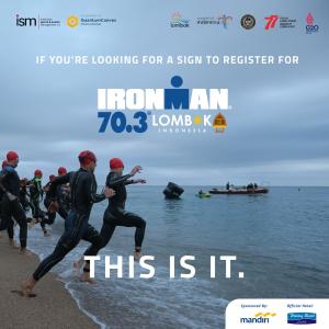 Lombok Menjadi Tuan Rumah Ironman 70.3 Triathlon