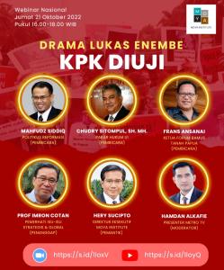 Webinar Nasional Moya Institute,Drama Lukas Enembe: KPK Diuji