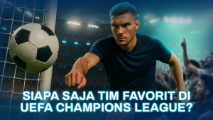 
                                       UEFA Champions League 2025-26: Siapa Saja Tim Favorit Anda, Paling Dijagokan Angkat Trofi? 