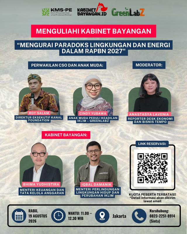 "Menguliahi" Kabinet Bayangan: RAPBN 2027 Belum Berorientasi pada Kebijakan Ekonomi Hijau